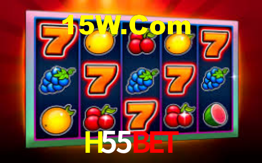 H55Bet,H55Bet Vip