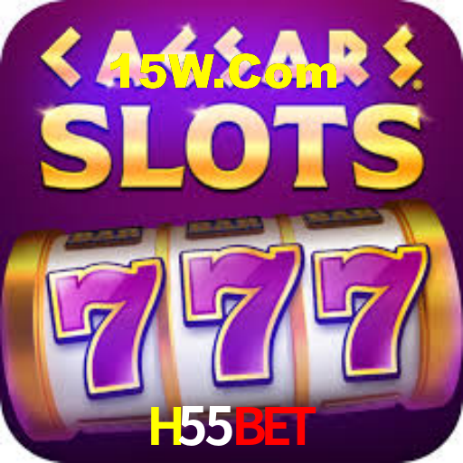 H55Bet,H55Bet Vip